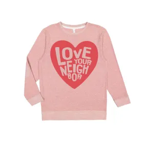 Love Your Neighbor Terry Sweatshirt