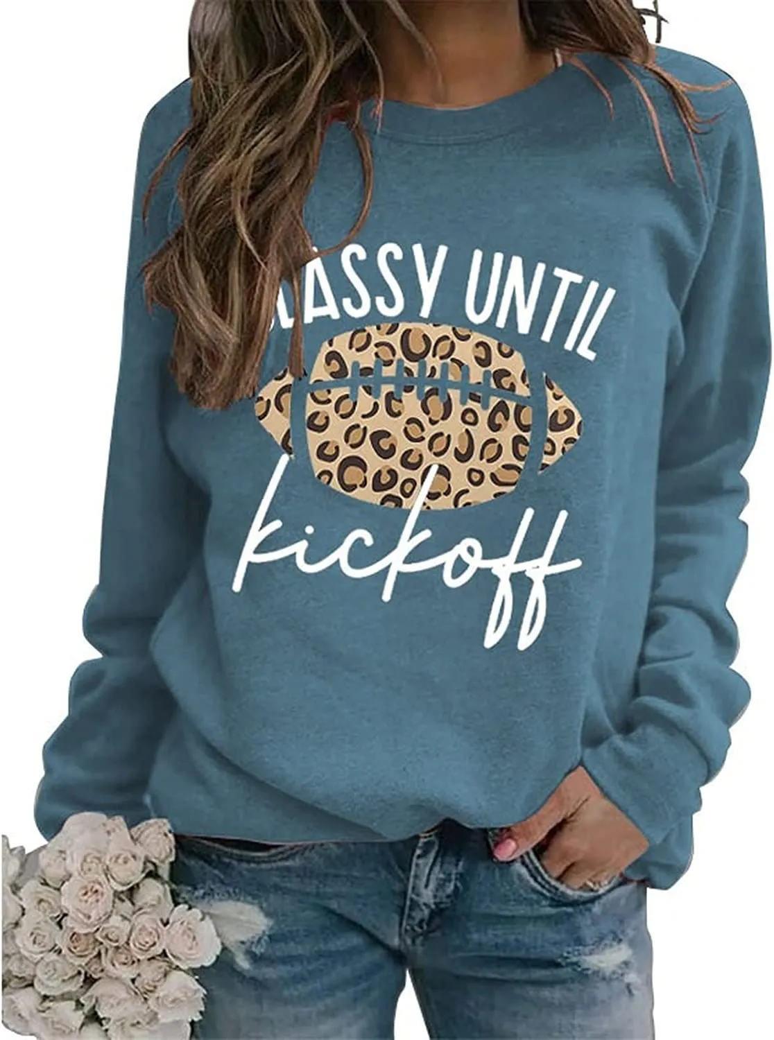 Women Classy Until Kickoff Sweatshirt Football Shirt